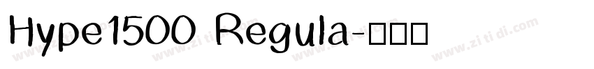 Hype1500 Regula字体转换